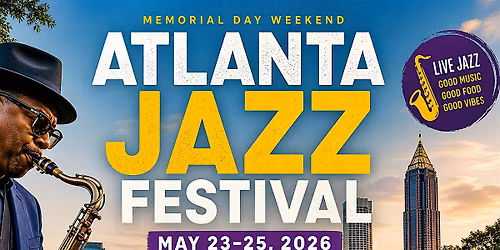 Atlanta Jazz Festival 2026