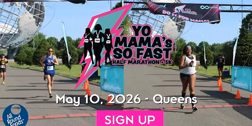 NSRF Yo Mama's So Fast 5K & Half Marathon