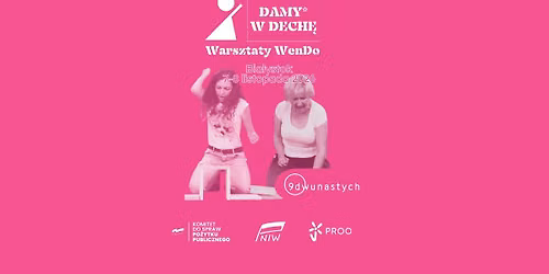 WenDo dla kobiet* - uwolnij wewn\u0119trzn\u0105 moc i naucz si\u0119 skutecznej samoobrony