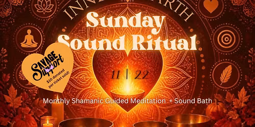 Sunday Sound Ritual: The Inner HEARTh - SPECIAL EVENT