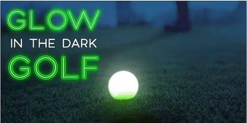 Glow in the Dark Golf