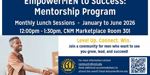 EmpowerMEN to Success: Mentorship Program Session 1