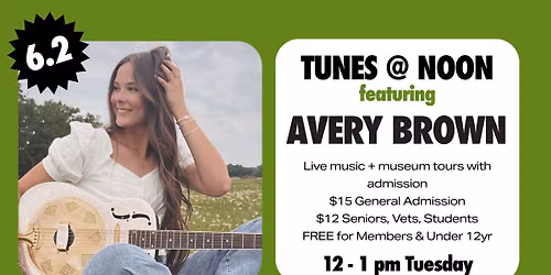 TUNES @ NOON featuring Avery Brown