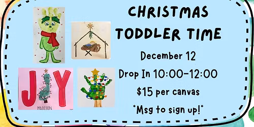 Toddler Time-Christmas Options (Last Toddler Time at CIU)