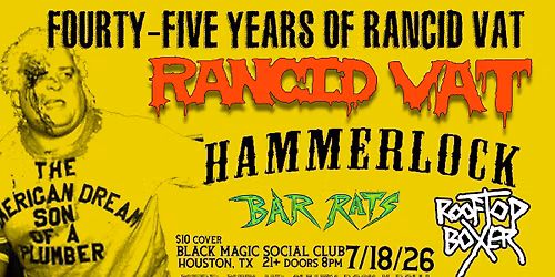 45 Years of Rancid Vat! 