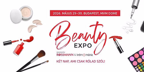 Beauty Expo powered by Rossmann & Kr\u00e9mm\u00e1nia