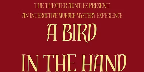 A BIRD IN THE HAND