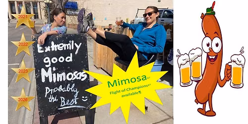 Mimosas and Brats