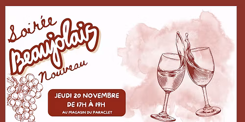 \ud83c\udf47 SOIR\u00c9E BEAUJOLAIS NOUVEAU \ud83c\udf47