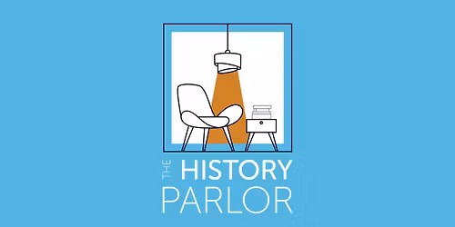 The History Parlor: A Book Club for History-Minded Individuals