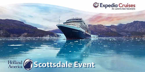Holland America World Explorer - Scottsdale Travel Event