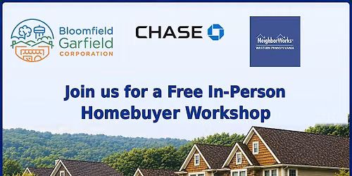 Homebuyer Education Workshop with Bloomfield-Garfield Corporation