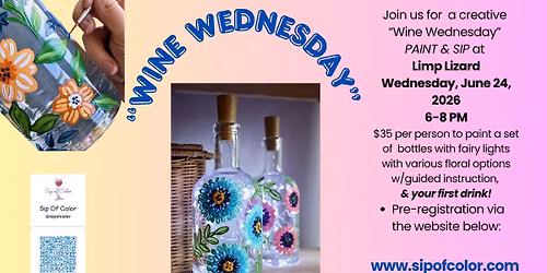 Limp Lizard Paint & Sip: Wine Wednesday Workshop