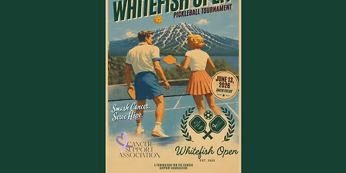 Whitefish Open Pickleball Tournament