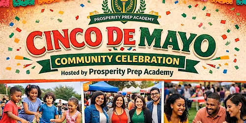 Prosperity Prep Academy Cinco De Mayo Fest