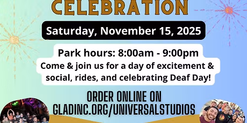 November 15 2025 | Deaf & Ally Day Celebration at Universal Studios Hollywood