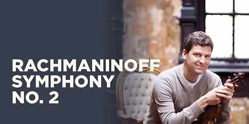 Cincinnati Symphony Orchestra - Rachmaninoff Symphony No 2 at Cincinnati Music Hall