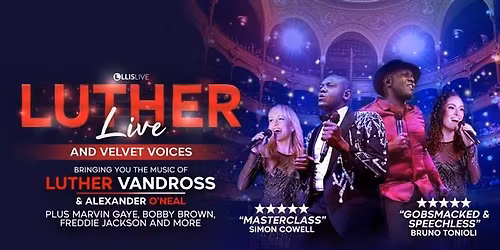 Luther Live and Velvet Voices