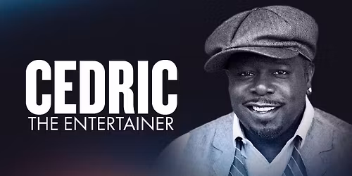 CEDRIC THE ENTERTAINER