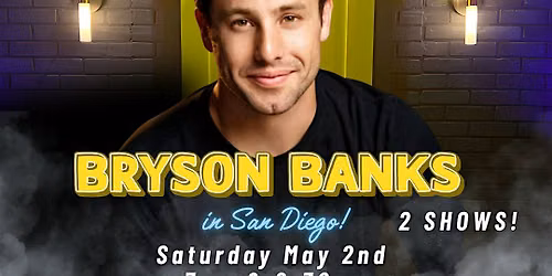 Bryson Banks: Live in San Diego