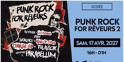 Punk Rock for R\u00eaveurs 2 - Bar-le-Duc - Samedi 17 Avril 2027