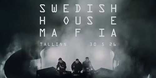 Swedish House Mafia @ Tallinna Lauluv\u00e4ljak