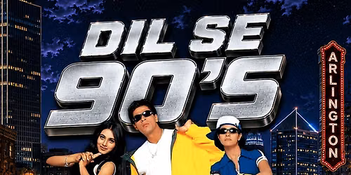 D.C.'S #1 DESI PARTY, BACK TO 90S EDITION @DARNA NIGHTCLUB