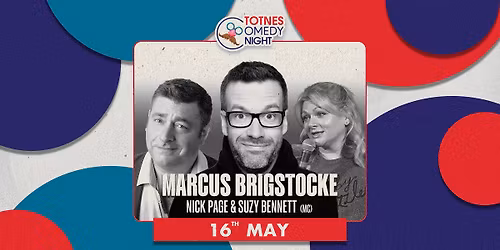 Marcus Brigstocke, Nick Page & Suzy Bennett | Totnes Comedy Night