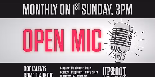 Monthly Open Mic