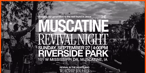 MUSCATINE REVIVAL NIGHT #PrayforAmerica