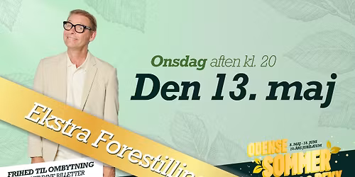 13. maj kl. 20 - Ekstra forestilling \u00bb Odense Sommerrevy 2026