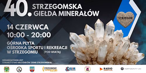 40. Strzegomska Gie\u0142da Minera\u0142\u00f3w