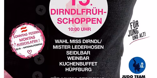 15. Dirndlfr\u00fchschoppen