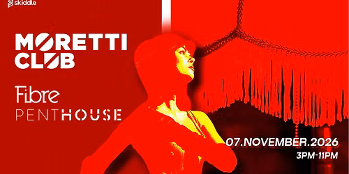 Moretti Club Daytime Event at Fibre Penthouse