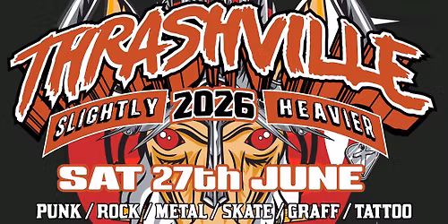 Thrashville 2026