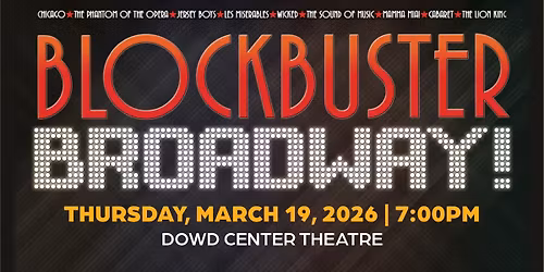 Blockbuster Broadway! 
