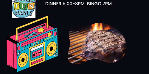 Grilled Steak Dinner and Rockstar Bingo - Presented by the Moose Legion