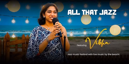 All That Jazz! at The Beach Terrace