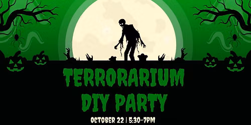 TERRORARIUM DIY Party