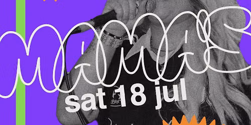 Mama's Saturday \/\/ 18th July