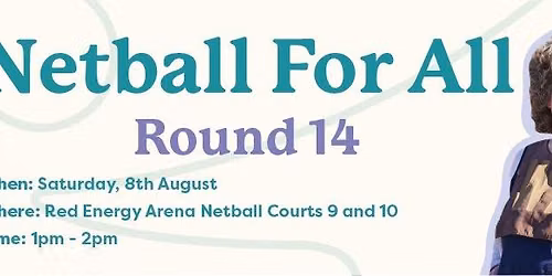 Netball For All Round 14