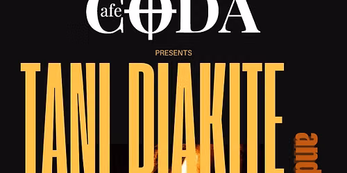 Tani Diakite & Afrofunkstars - Every Last Friday | $15 Online & $20 Door