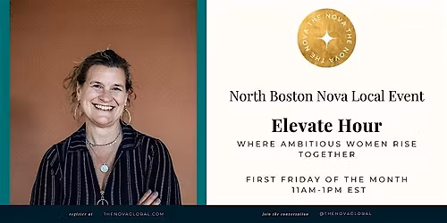 The Nova North Boston Connect + Elevate - Connection as a Catalyst