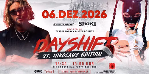 DAYSHIFT \u2013 St. Nikolaus Edition!