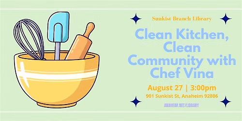 Clean Kitchen, Clean Community with Chef Vina