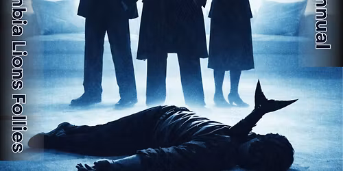 Mid-Columbia Lions Follies Presents: WHODUNIT