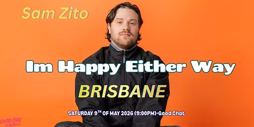 Sam Zito | I'm Happy Either Way