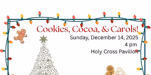 Cookies, Cocoa, and Caroling