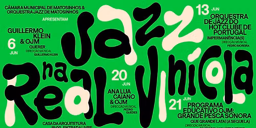 Orquestra de Jazz do Hot Clube: Imperman\u00eancia(s) | Jazz na Real Vin\u00edcola