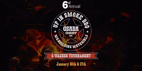 6th Annual GSABA Up in Smoke BBQ Cook-Off